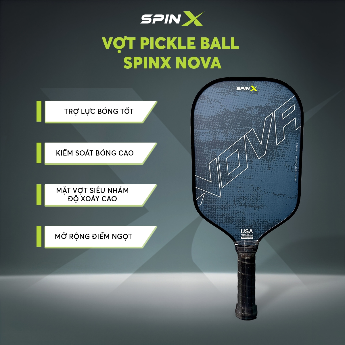 Vợt Pickleball SpinX NOVA Chính Hãng - Màu Xanh - 16mm - Bền Bỉ - Siêu Nhám - Chuẩn Thi Đấu USA - Toàn Diện - Tạo Xoáy Tốt