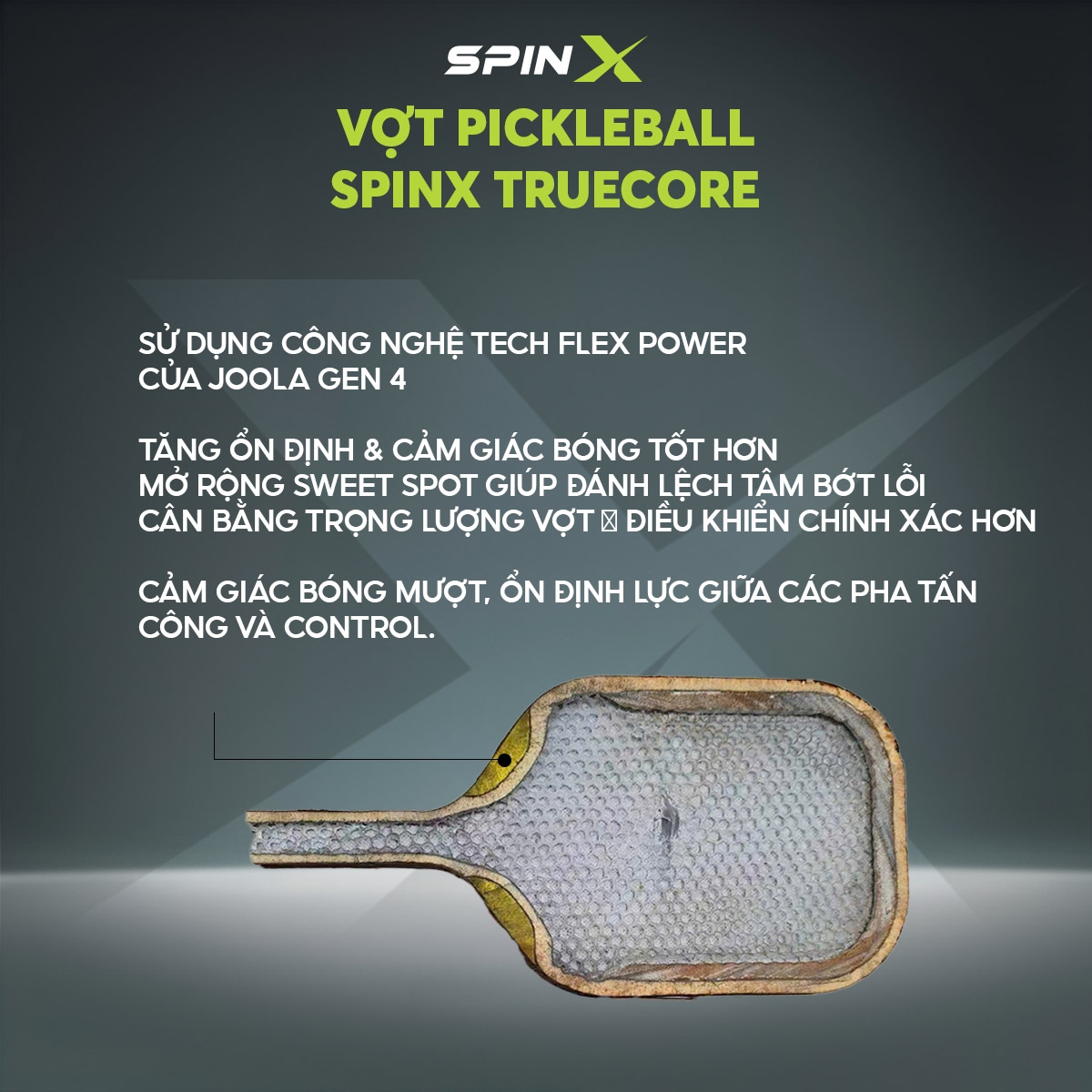Vợt Pickleball SpinX TrueCore 16MM Chính Hãng -  Xanh Lá - Ổn Định – Cảm Giác Bóng Rõ – Kiểm Soát - Bề Mặt T700 Carbon - Bền